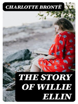 cover image of The Story of Willie Ellin